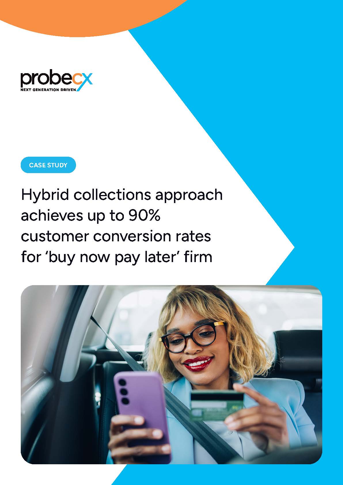 Hybrid collections approach achieves up to 90% customer conversion rates for 'buy now pay later' firm